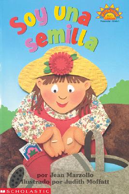 Soy Una Semilla (Hola, Lector!) (Spanish Edition)