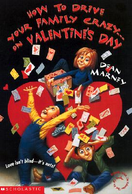 How To Drive Your Family Crazy On Valentine's Day