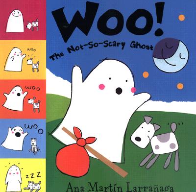 Image for Woo!: The Not So Scary Ghost Woo!: The Not So Scary Ghost