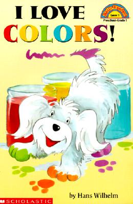 Image for I Love Colors! (Hello Reader!, Level 1)