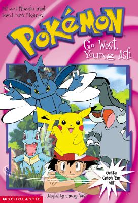 Go West, Young Ash (Pokemon: The Johto Journeys, No. 17)