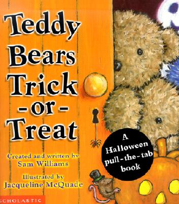 Image for Teddy Bears' Trick-or-Treat: A Halloween Pull-the-Tab Book Teddy Bears' Trick-or-Treat: A Halloween Pull-the-Tab Book