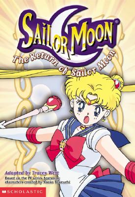 Image for The Return of Sailor Moon The Return of Sailor Moon