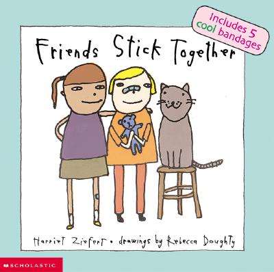 Image for Friends Stick Together Friends Stick Together