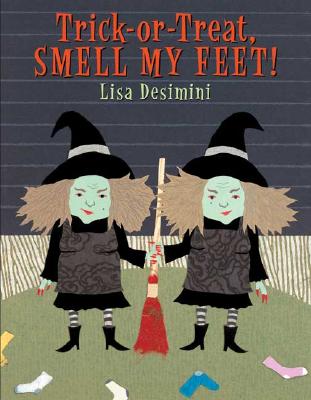 Terick Or Treat Smell My Feet