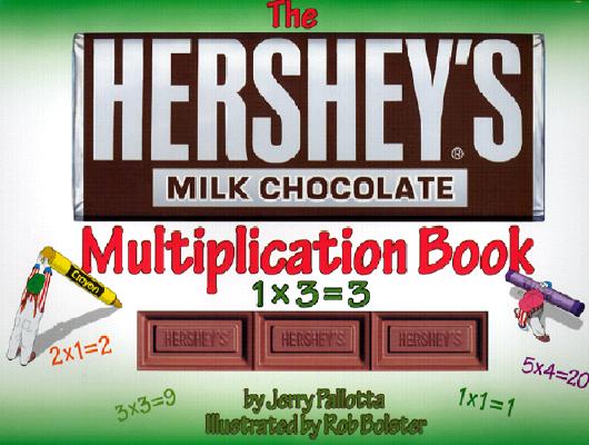 The Hershey's Milk Chocolate Multiplication Book