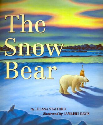 Image for The Snow Bear The Snow Bear