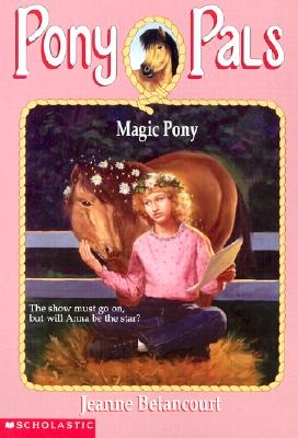 Image for Magic Pony (Pony Pals #35) Magic Pony (Pony Pals #35)
