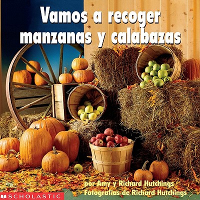 Image for Vamos a Recoger Manzanas y Calabazas (Spanish Edition) Vamos a Recoger Manzanas y Calabazas (Spanish Edition)