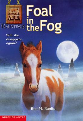 Foal in the Fog (Animal Ark Hauntings #5)