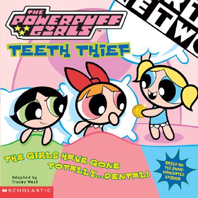 Image for Powerpuff Girls 8x8 #11: Teeth Thief Powerpuff Girls 8x8 #11: Teeth Thief
