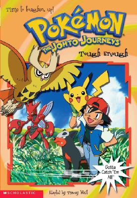 Tough Enough (Pokemon: The Johto Journeys, No. 27)