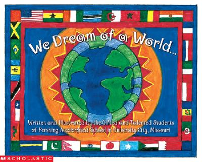 We Dream Of A World.