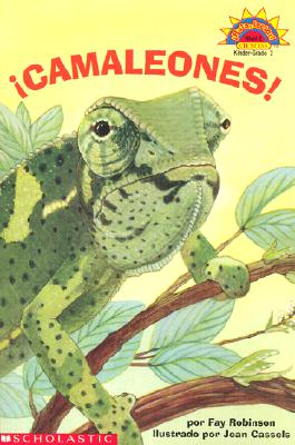 Cool Chameleons (camaleones) Level 2 (Hola, Lector!, Ciencias. Nivel 2.)
