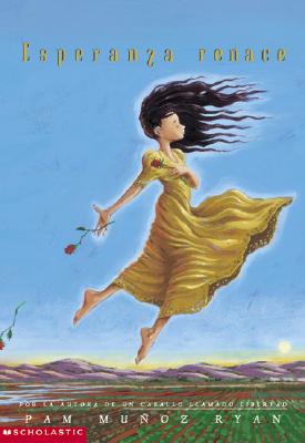 Esperanza renace: (Spanish language edition of Esperanza Rising) (Spanish Edition)