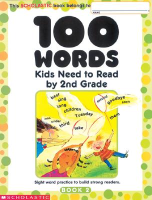 100 Words Kids Need To Read By 2nd Grade Sight Word Practice to Build Strong Readers