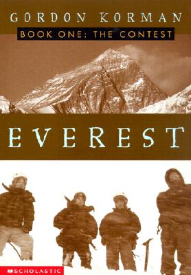 Image for Everest I: The Contest Korman, Gordon Everest I: The Contest Korman, Gordon