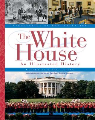 White House : An Illustrated History