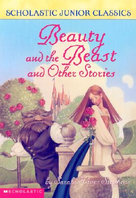 Image for Beauty And The Beast And Other Stories (Scholastic Readers)