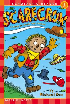 Scarecrow! (level 1) (Word-By-Word First Reader)