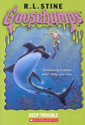 Deep Trouble: Goosebumps
