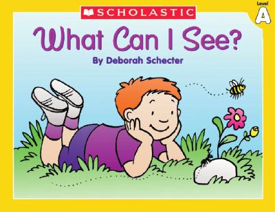 Little Leveled Readers: Level A - What Can I See: Just the Right Level to Help Young Readers Soar!