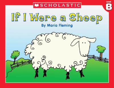 Image for Level B - If I Were A Sheep (Little Leveled Readers: Level B) Level B - If I Were A Sheep (Little Leveled Readers: Level B)