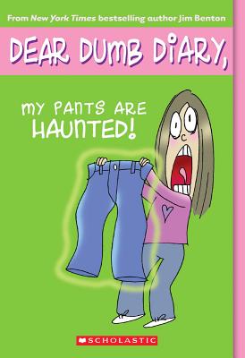 Image for My Pants Are Haunted! #2 Dear Dumb Diary