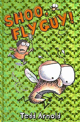 Image for Shoo, Fly Guy! (Fly Guy, No. 3)