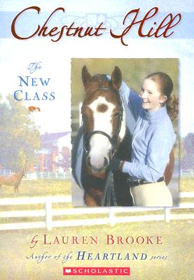 The New Class (Chestnut Hill, Book 1)