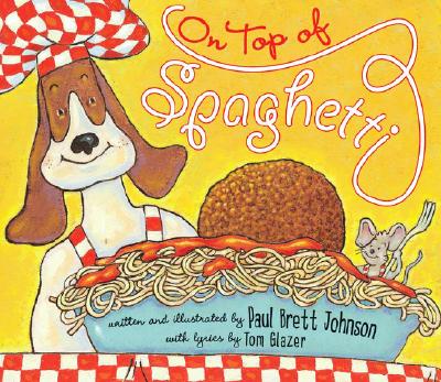 On Top Of Spaghetti