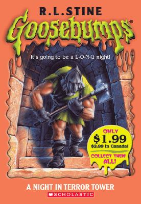 Goosebumps: A Night in Terror Tower: A Night in Terror Tower