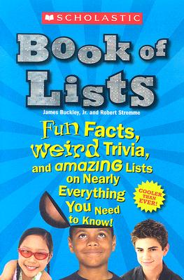 Scholastic Book of Lists Buckley, Jr. James and Stremme, Robert
