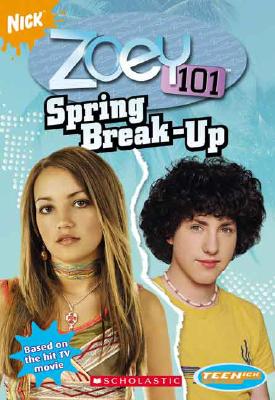 SPRING BREAK-UP, NICK - ZOEY 101 SPRING BREAK-UP, NICK - ZOEY 101