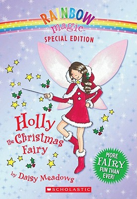 Rainbow Magic Special Edition: Holly the Christmas Fairy (Special)