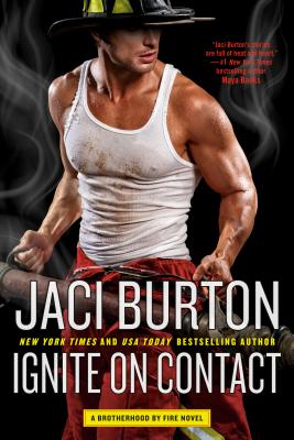 Image for Ignite on Contact (Brotherhood by Fire)