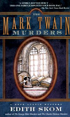 The Mark Twain Murders, Skom, Edith The Mark Twain Murders, Skom, Edith