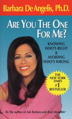 Image for Are You the One for Me?: Knowing Who's Right and Avoiding Who's Wrong