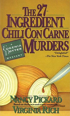 The 27-Ingredient Chili Con Carne Murders: A Eugenia Potter Mystery (The Eugenia Potter Mysteries)