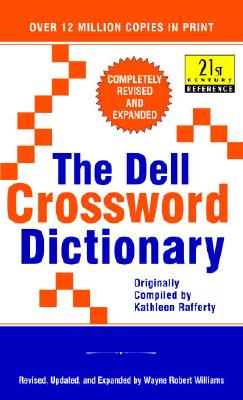 Image for The Dell Crossword Dictionary: Completely Revised and Expanded (21st Century Reference)