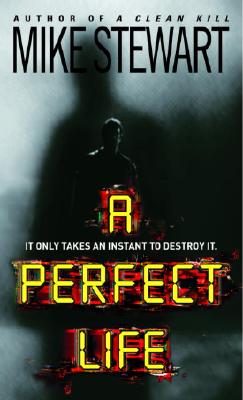 A Perfect Life (Tom McInnes)
