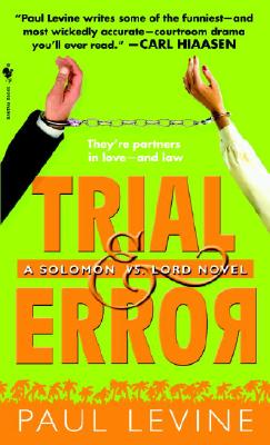 Image for Trial & Error (Solomon vs. Lord, Book 4)