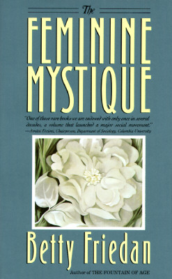 The Feminine Mystique