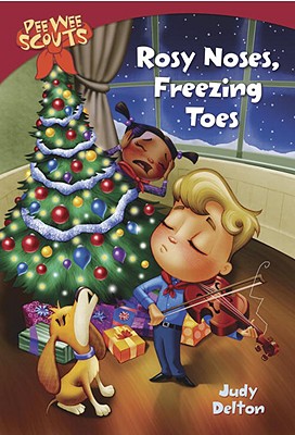 Image for Rosy Noses, Freezing Toes (Pee Wee Scouts, No. 13) Rosy Noses, Freezing Toes (Pee Wee Scouts, No. 13)