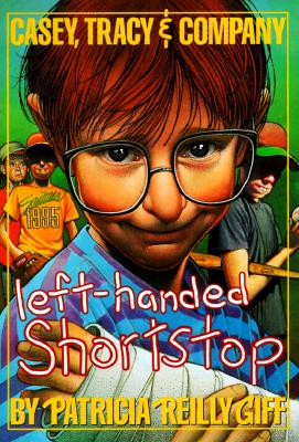 Left-Handed Shortstop (Casey, Tracy, & Company)