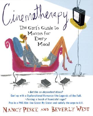 Image for Cinematherapy: The Girl's Guide to Movies for Every Mood