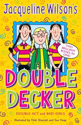 Double Act and Bad Girls