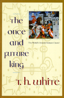 The Once and Future King