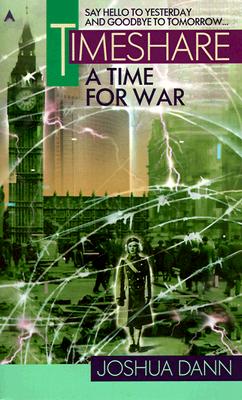 Timeshare: A Time for War (Timeshare Trilogy, 3)