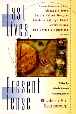 Image for Past Lives, Present Tense